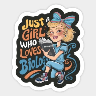 Just a Girl Who Loves BIOLOGY. Groovy funny Sticker
